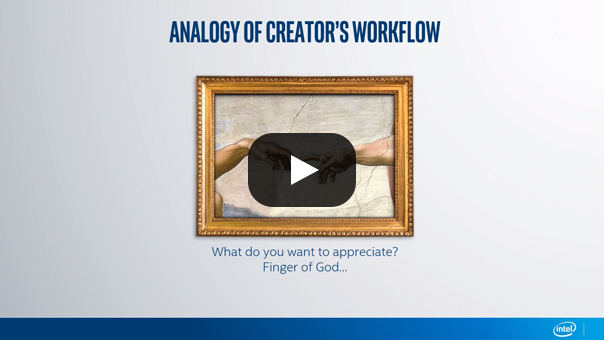 Intel 3D Creation Workflow with BOXX
